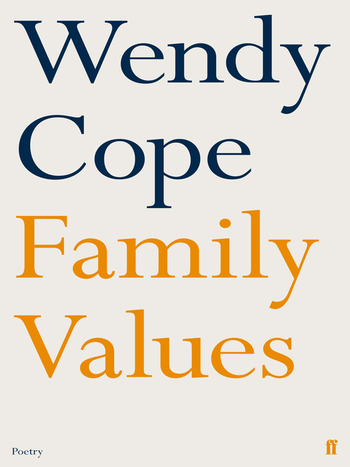 Title details for Family Values by Wendy Cope - Wait list